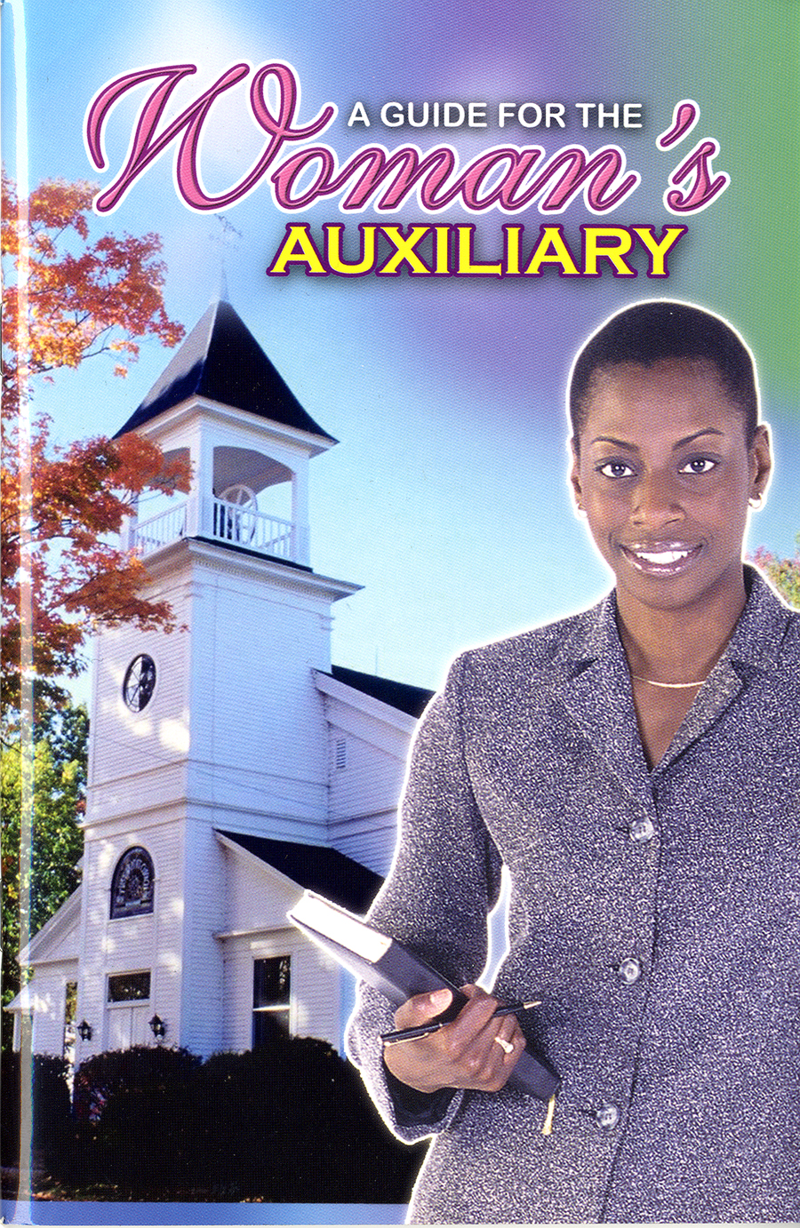 A Guide for the Women's Auxiliary
