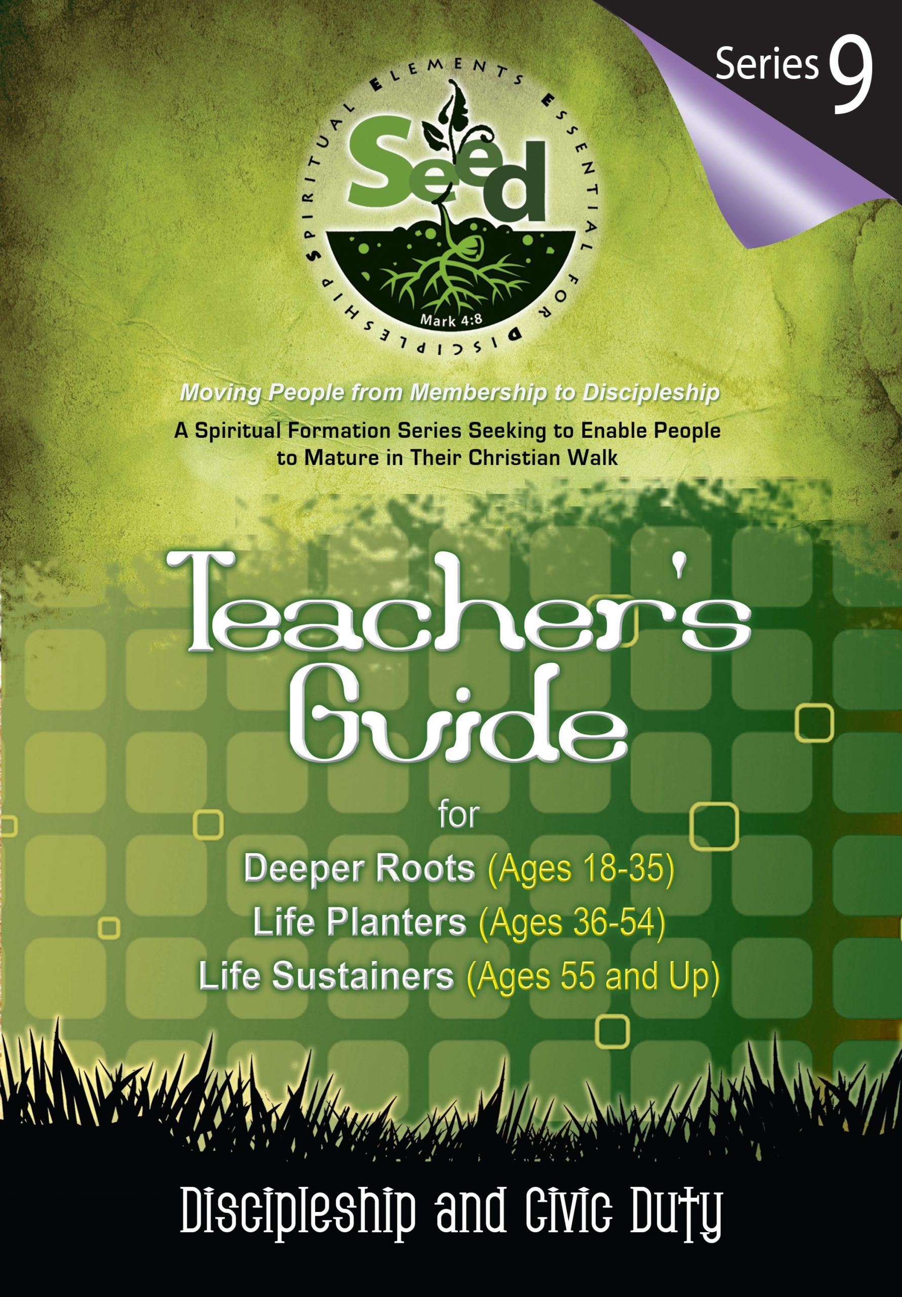SEED Adult Teacher's Guide: Series 9: Discipleship and Civic Duty