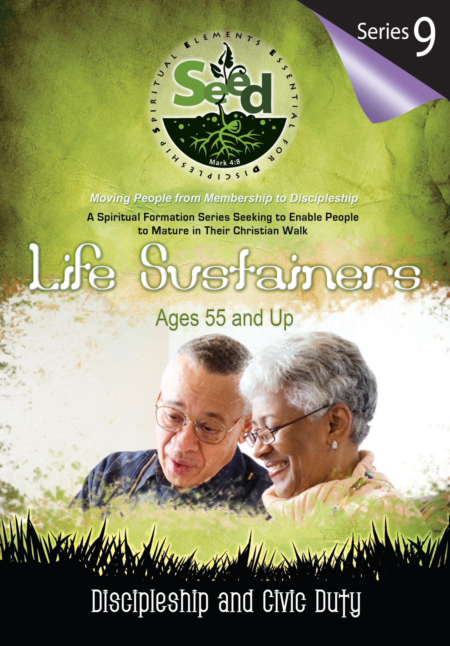 SEED Life Sustainers (Ages 55 and Up): Series 9: Discipleship and Civic Duty