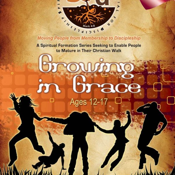 SEED Growing in Grace (Ages 12-17) Cover