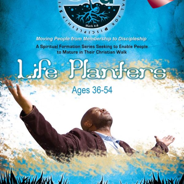 SEED Life Planters (Ages 36-54) Cover