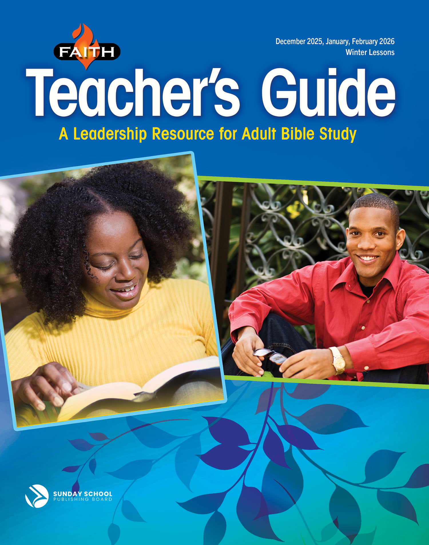 Faith Series Adult Teacher’s Guide: Leadership Resource for Adult Bible Study (Winter 2025)–Digital Edition
