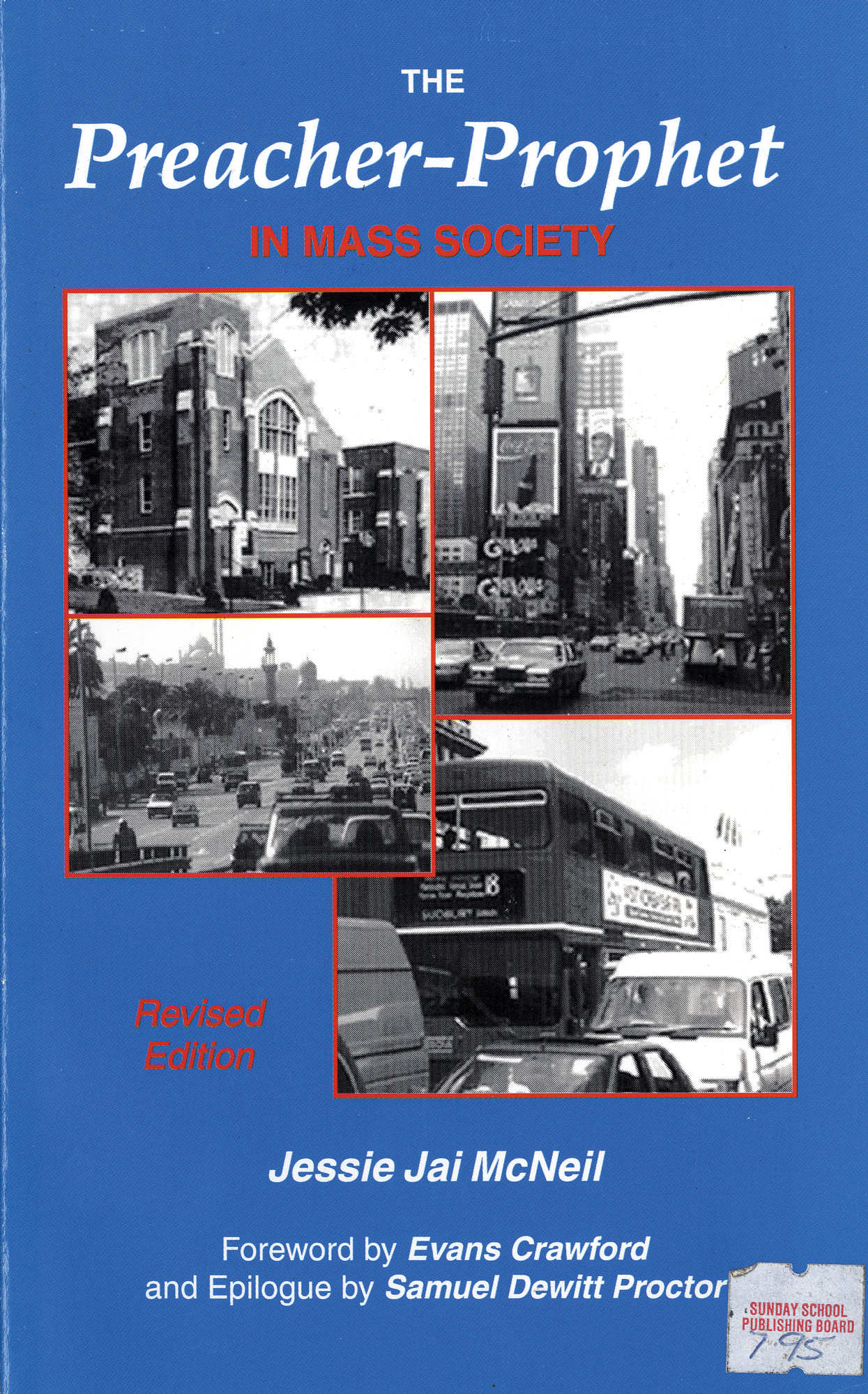 The Preacher-Prophet in Mass Society