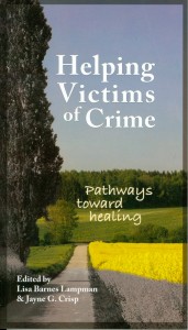 Helping Victims of Crime: Pathways toward Healing