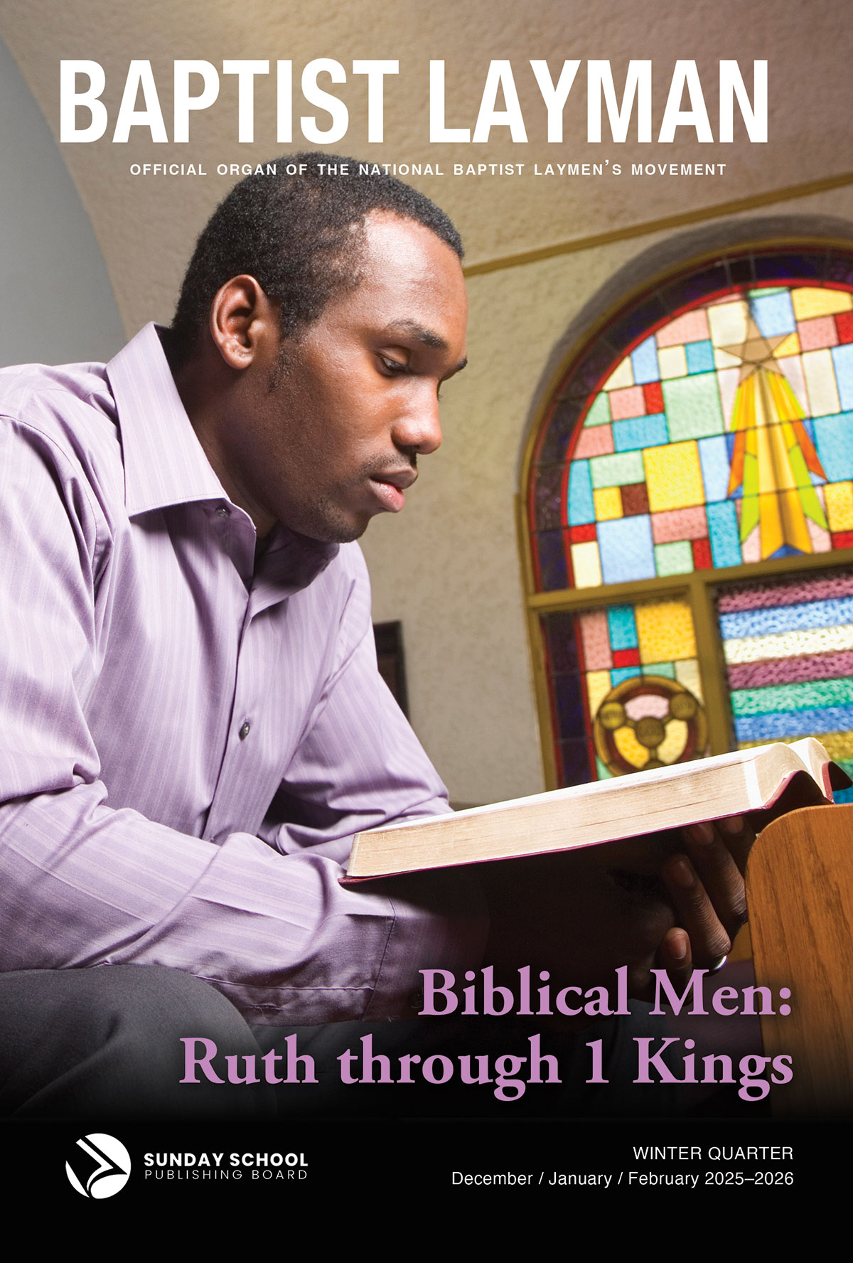 Baptist Layman (Winter 2025-2026)–Digital Edition